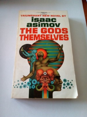 Isaac Asimov - The gods themselves foto