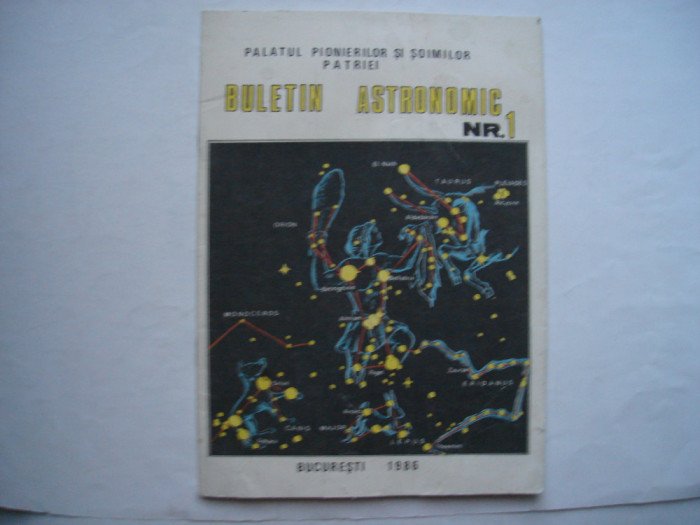 Buletin astronomic nr. 1, 1986 - Palatul Pionierilor si Soimilor Patriei