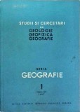 Studii si cercetari de geologie, geofizica, geografie. Seria Geografie, volumul