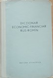 DICTIONAR ECONOMIC-FINANCIAR RUS-ROMAN