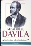 Carte INEGALABILUL DAVILA - Biografie Davila, Editura PAUL EDITIONS, 2024, Necartonata, 379 pagini
