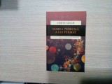 MAREA TEOREMA A LUI FERMAT - Simion Singh - 2015, 342 p.