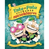 Tatu &eacute;s Patu &eacute;szbont&oacute; mesek&ouml;nyve - Sami Toivonen