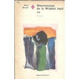 Necunoscuta de la Wildfell Hall (volumul 2) - Anne Bronte