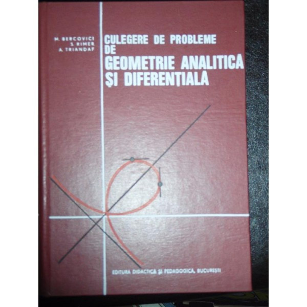 Culegere de probleme de geometrie analitica si diferentiala