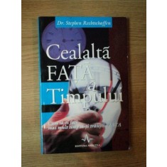 CEALALTA FATA A TIMPULUI de STEPHEN RECHTSCHAFFEN , 1996