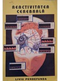 Liviu Pendefunda - Reactivitatea cerebrala (Editia: 1994)