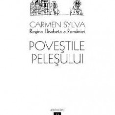 Povestile Pelesului - Carmen Sylva