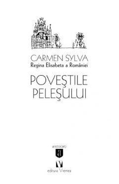 Povestile Pelesului - Carmen Sylva foto