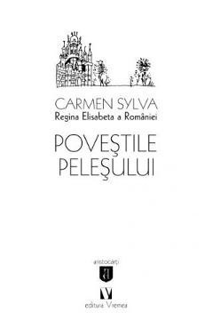 Povestile Pelesului - Carmen Sylva