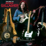 Rory Gallagher - The Best Of (Deluxe) | Rory Gallagher
