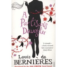 A Partisan's Daughter - Lous De Berni&eacute;res