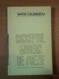CONCEPTUL MODERN DE POEZIE de MATEI CALINESCU 1972