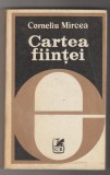 bnk ant Corneliu Mircea - Cartea fiintei