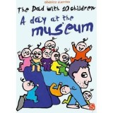Cumpara ieftin The Dad With 10 Children: A Day At The Museum