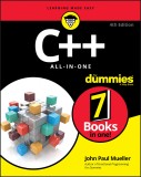 C++ All In One For Dummies | John Paul Mueller, Jeff Cogswell, John Wiley &amp; Sons Inc