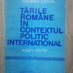 Tarile romane in contextul politic international- Tahsin Gemil