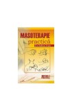 Masoterapie practică - Paperback brosat - Sabin Ivan - Meteor Press