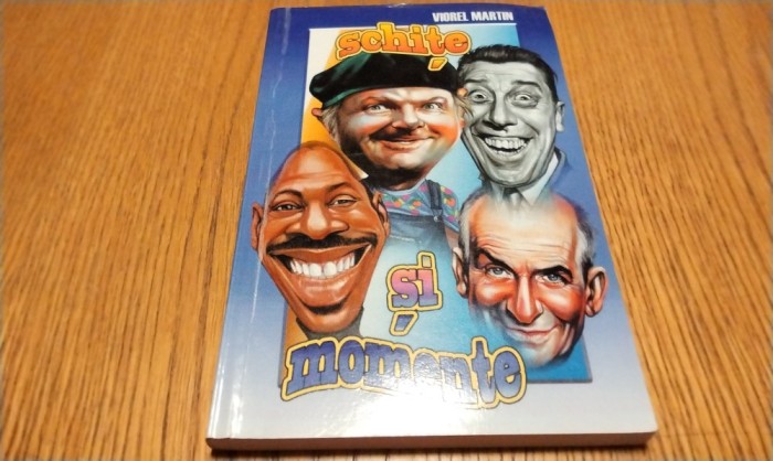 VIOREL MARTIN (dedicatie-autograf) - Schite si Momente - Editura SemnE, 2013, 160 p.
