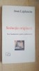 Seductia originara- Jean Laplanche