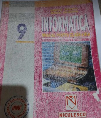 manual de INFORMATICĂ - manual pentru clasa a IX-a, D. OPRESCU, M. CĂLINOAIA foto