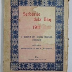 SERBARILE DE LA BLAJ 1911, BLAJ * PREZINTA HALOURI DE APA