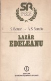 Carte Lazar Edeleanu - S. Benari A. S. Banciu, Chimist Roman, Stiinta Chimie Organica, Istoria Stiintei, Editura Stiintifica si Enciclopedica