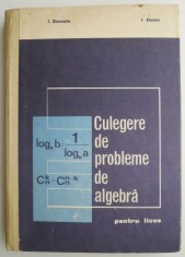 Culegere de probleme de algebra pentru licee &ndash; I. Stamate, I. Stoian
