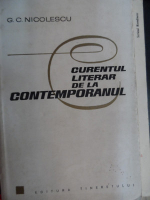 Curentul Literar De La Contemporanul - G.c. Nicolescu ,548075 foto
