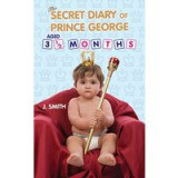 The Secret Diary Of Princess Aged 3 12 Months