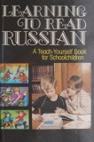 Learning to Read Russian: Teach Yourself Book - English Language Edition