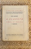A. Vlahuta - Omul si opera O reprivire Ion Gorun