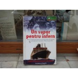 Un vapor pentru infern , Gilbert Sinoue , 2005