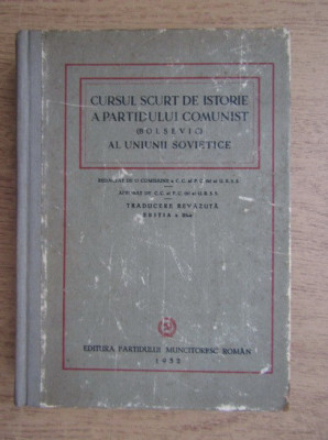 Cursul scurt de istorie a Partidului Comunist, Bolsevic, al Uniunii Sovietice foto