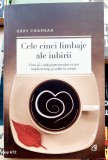Cele cinci limbaje ale iubirii - Gary Chapman