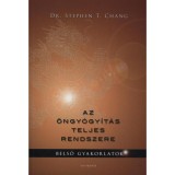 Az &ouml;ngy&oacute;gy&iacute;t&aacute;s teljes rendszere - Belső gyakorlatok - Dr. Stephen T. Chang