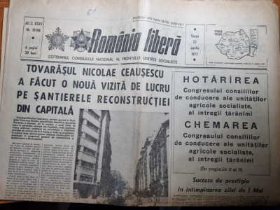 romania libera 22 aprilie 1977-ceausescu pe santierele de reconstrutie a tarii foto