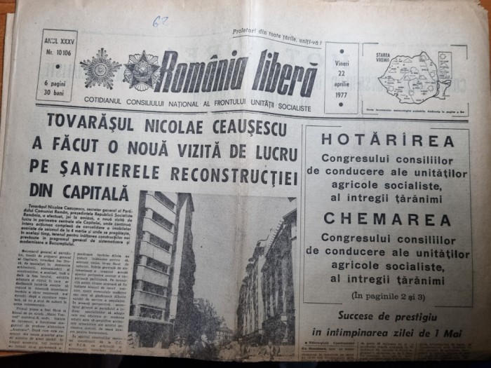 romania libera 22 aprilie 1977-ceausescu pe santierele de reconstrutie a tarii