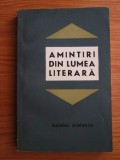 Eugeniu Sperantia - Amintiri din lumea literara