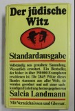 Der judische Witz : Soziologie u. Sammlung / Salcia Landmann