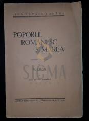 IORGA NICOLAE - POPORUL ROMANESC SI MAREA (CONFERINTA TINUTA DE NICOLAE IORGA LA LIGA NAVALA ROMANA), VALENII-DE-MUNTE, 1938 foto