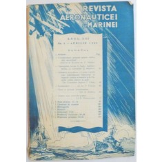 REVISTA AERONAUTICEI SI MARINEI , ANUL XIII , NR.4 APRILIE 1939