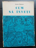 Cum să &icirc;nveți - Jaroslaw Rudnianski