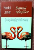 Dansul relatiilor. Editura Herald, 2021 - Harriet Lerner