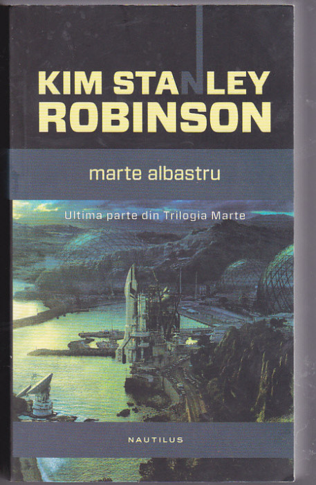 bnk ant Kim Stanley Robinson - Marte albastru ( SF )