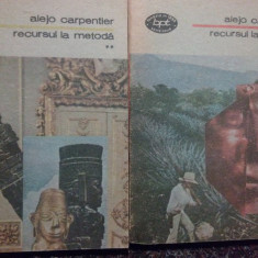 Alejo Carpentier - Recursul la metoda, 2 volume (1988)