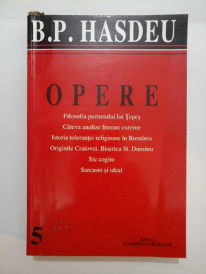 OPERE vol. 5 - B. P. HASDEU foto