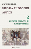 Istoria filosofiei antice (vol. 2): sofiştii, Socrate şi micii socratici