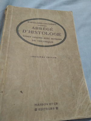 VECHI TRATAT DE HISTOLOGIE IN LIMBA FRANCEZA 1922 foto