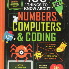 100 Things to Know About Numbers, Computers & Coding |